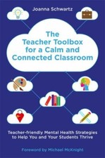 The Teacher Toolbox for a Calm
